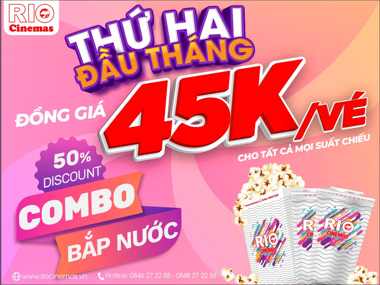 ngay-thu-hai-dau-tien-moi-thang-rio-day-dong-gia-45k-ve-giam-ngay-50-khi-mua-combo-bap-nuoc